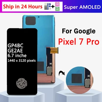 OLED Pixel 7 Pro Ekraan Asendamine Google Pixel 7 Pro GP4BC, GE2AE Ekraan LCD Ekraan Touch Digitizer Assamblee